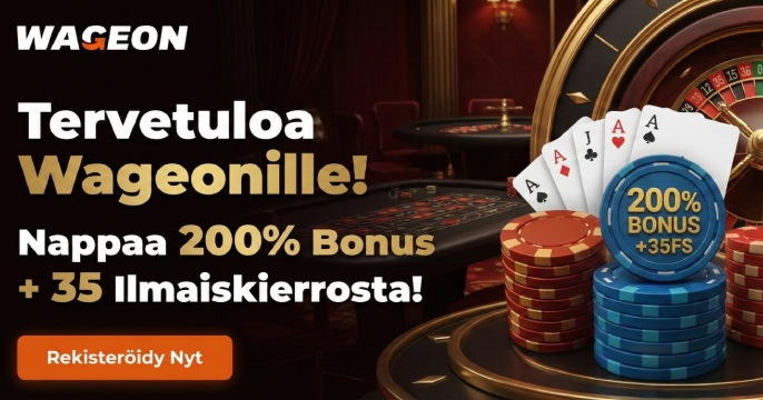 Wageon Casino tervetuliaisbonukset suomalaisille pelaajille